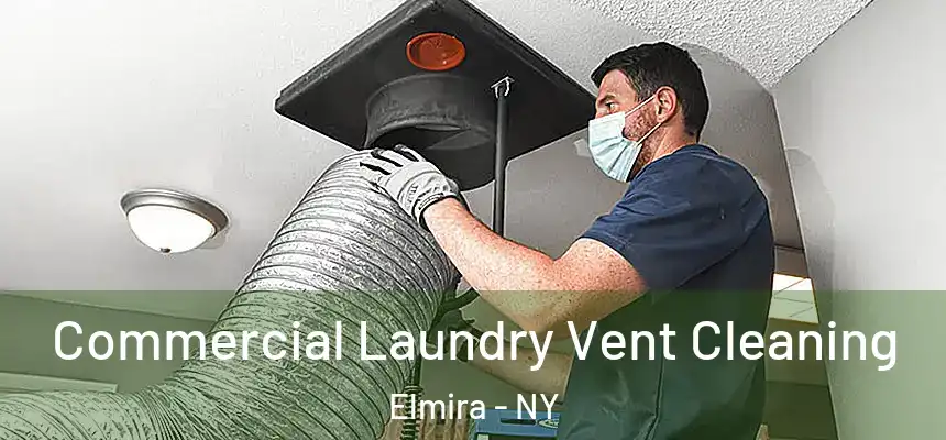  Commercial Laundry Vent Cleaning Elmira - NY